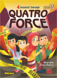 Quarto Force : Empat Detektif Sekolah