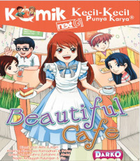 Komik Kecil-Kecil Punya Karya : Beautiful Café