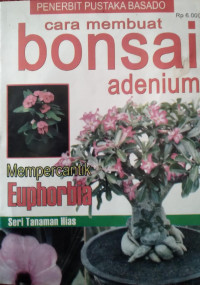 Cara Membuat Bonsai Adenium