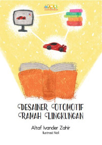 Desainer Otomotif Ramah Lingkungan (Ebook)