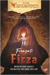 Fantasteen #62 : Firasat Firza