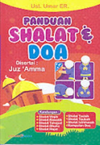 Panduan Sholat & Doa Disertai Juz 'Amma