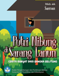 Putri Nibung di Sarang Lanun : Cerita Rakyat dari Bangka Belitung (ebook)