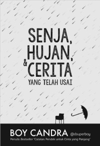 Senja, Hujan, dan Cerita yang Telah Usai (Ebook)